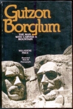Cover art for Gutzon Borglum the Man Who Carved a Mountain