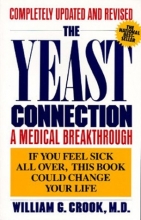 Cover art for The Yeast Connection: A Medical Breakthrough