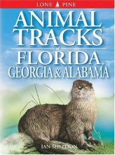 Cover art for Animal Tracks of Florida, Georgia and Alabama (Animal Tracks Guides)