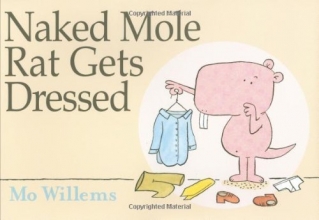 Cover art for Naked Mole Rat Gets Dressed
