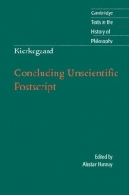 Cover art for Kierkegaard: Concluding Unscientific Postscript (Cambridge Texts in the History of Philosophy)