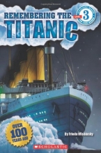 Cover art for Scholastic Reader Level 3: Remembering the Titanic