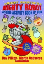 Cover art for Ricky Ricotta's Mighty Robot Astro-Activity Book O' Fun