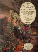 Cover art for The Cottage Gardener's Companion: A Seasonal Guide to Plants & Plantings for Informal Gardens