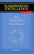 Cover art for Hardwiring Excellence: Purpose, Worthwhile Work, Making a Difference