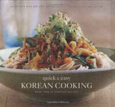 Cover art for Quick and Easy Korean Cooking (Gourmet Cook Book Club Selection)