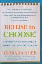 Cover art for Refuse to Choose!: A Revolutionary Program for Doing Everything That You Love