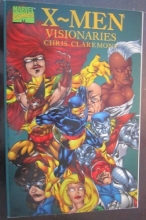 Cover art for X-Men Visionaries: Writing Of Chris Claremont TPB