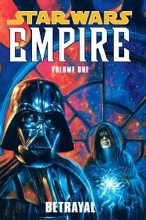 Cover art for Betrayal (Star Wars: Empire, Vol. 1)