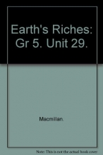 Cover art for Earths Riches: Gr 5. Unit 29.