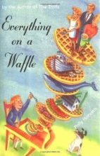 Cover art for Everything on a Waffle (Newbery Honor Book)