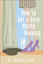 Cover art for How to Get a Date Worth Keeping