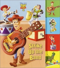 Cover art for Strike Up the Band (Toy Story Tab Board Book)