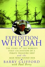 Cover art for Expedition Whydah: The Story of the World's First Excavation of a Pirate Treasure Ship and the Man Who Found Her