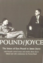 Cover art for Pound/Joyce: The Letters of Ezra Pound to James Joyce, With Pound's Critical Essays and Articles About Joyce