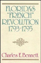 Cover art for Florida's French Revolution, 1793-1795