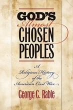 Cover art for God's Almost Chosen Peoples: A Religious History of the American Civil War (Littlefield History of the Civil War Era)