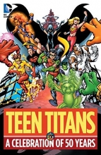 Cover art for Teen Titans: A Celebration of 50 Years