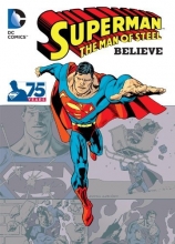 Cover art for Superman - The Man of Steel: Believe