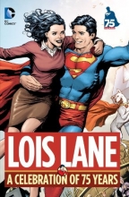 Cover art for Lois Lane: A Celebration of 75 Years