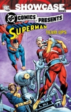 Cover art for Showcase Presents: DC Comics Presents Superman Team-Ups Vol. 1