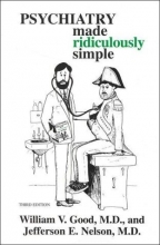 Cover art for Psychiatry Made Ridiculously Simple (MedMaster Series, 1999 Edition)