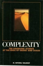 Cover art for Complexity: The Emerging Science at the Edge of Order and Chaos