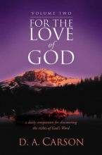 Cover art for For the Love of God (Volume 2): A Daily Companion for Discovering the Riches of God's Word