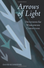 Cover art for Arrows of Light: Devotions for Worldwide Christians