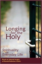 Cover art for Longing for the Holy: Spirituality for Everyday Life
