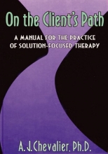 Cover art for On the Client's Path: A Manual for the Practice of Brief Solution-Focused Therapy (Best Practices for Therapy)