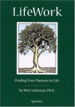 Cover art for LifeWork: Finding Your Purpose in Life