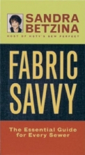 Cover art for Fabric Savvy: The Essential Guide for Every Sewer