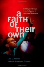 Cover art for A Faith of Their Own: Stability and Change in the Religiosity of America's Adolescents