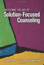 Cover art for Mastering the Art of Solution-Focused Counseling