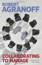 Cover art for Collaborating to Manage: A Primer for the Public Sector (Public Management and Change)