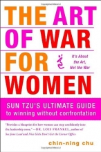 Cover art for The Art of War for Women: Sun Tzu's Ultimate Guide to Winning Without Confrontation