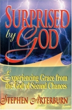Cover art for Surprised By God: Experiencing Grace from the God of Second Chances