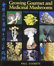Cover art for Growing Gourmet and Medicinal Mushrooms