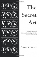 Cover art for The Secret Art: A Brief History of Radionic Technology for the Creative Individual