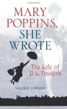 Cover art for Mary Poppins, She Wrote: The Life of P. L. Travers