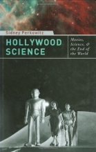 Cover art for Hollywood Science: Movies, Science, and the End of the World