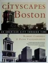 Cover art for Cityscapes of Boston: An American City through Time