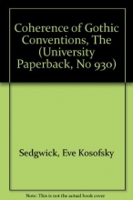 Cover art for The Coherence of Gothic Conventions (University Paperback, No 930)