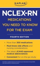 Cover art for Kaplan NCLEX-RN Medications You Need to Know for the Exam