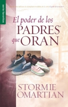 Cover art for El Poder de los Padres Que Oran (Spanish Edition)