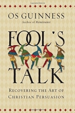 Cover art for Fool's Talk: Recovering the Art of Christian Persuasion