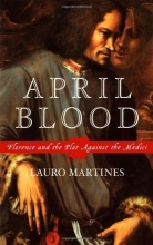 Cover art for April Blood: Florence and the Plot against the Medici