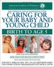 Cover art for Caring for Your Baby and Young Child, 5th Edition: Birth to Age 5 (Shelov, Caring for your Baby and Young Child, Birth to Age 5)