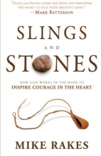 Cover art for Slings and Stones: How God Works in the Mind to Inspire Courage in the Heart